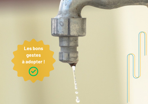 Les fuites d’eau : les bons gestes à adopter